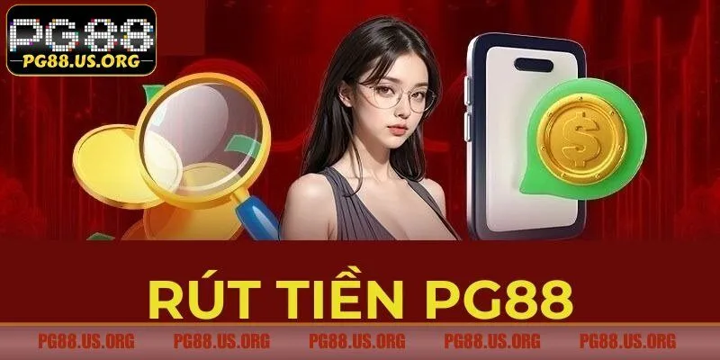 Khái quát về nền tảng rút tiền PG88